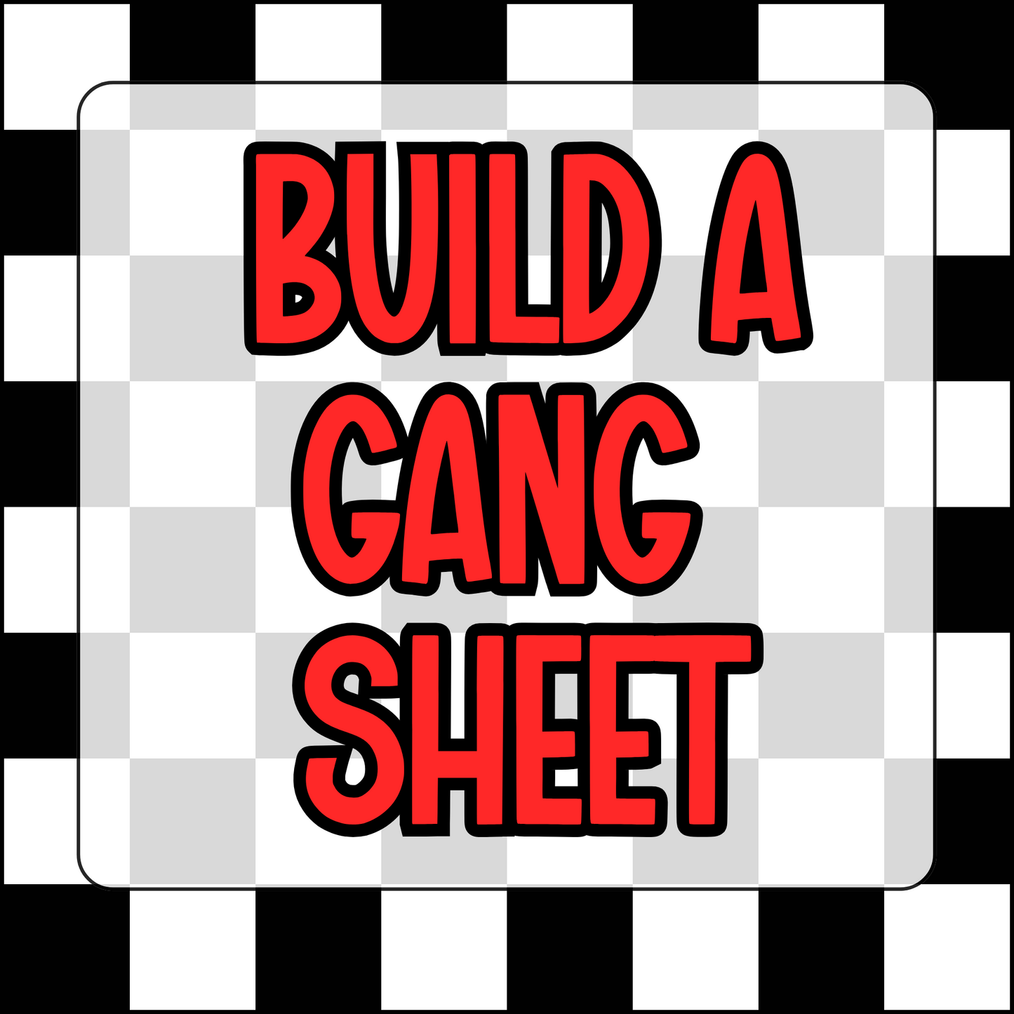 Build a Gang Sheet
